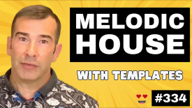 How to make Melodic House Like Ben Bohmer, Anjunadeep | Live Electronic Music Tutorial 334