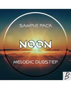 Noon - Melodic Dubstep Samples Pack