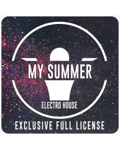 "My Summer"  Electro House Exclusive Full License