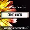 Sunflower (Post Malone, Swae Lee) Ableton Remake Template