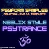 NEELIX STYLE | Ableton Live 11 Psytrance Template