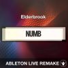 Numb (Elderbrook) Ableton Live Remake Template