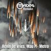 Kevin De Vries, Mau P - Metro (Ableton Live Remake)