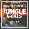 Jungle Calls - Logic Pro X Afro House Template