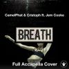 A Capella CamelPhat & Cristoph ft. Jem Cooke - Breathe