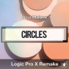 Post Malone - Circles (Rework) + Stems Logic Pro X Template