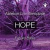 Hope (Ableton Live10 Template)