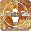 Afro House Transa Ableton Template