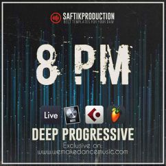 8 PM - Deep Progressive Template for Ableton Live, FL Studio, Cubase and Logic Pro X