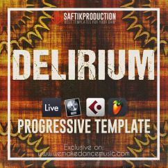 Delirium - Progressive Template for Ableton Live, Logic Pro X, Cubase and FL Studio