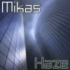Mikas - Haze (Club Mix)