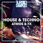 House & Techno Atmos & FX 