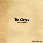 Madman the Greatest - The Circus (Instrumental)
