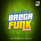 Essentials Brega Funk