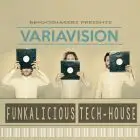 Funkalicious Tech House