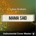 Lukas Graham - Mama Said (Instrumental Cover)