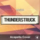 Thunderstruck (ACDC) - Acapella Cover