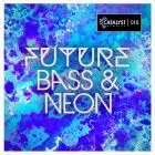 Future Bass & Neon