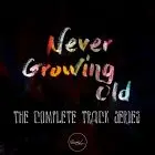 Never Growing Old