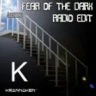 Fear of the Dark Radio Edition