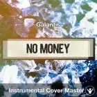 Galantis - No Money (Instrumental Cover)