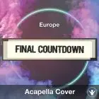 Final Countdown (Europe) - Acapella Cover