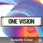 One Vision (Queen) - Acapella Cover