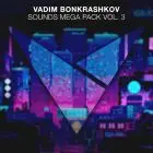 Vadim Bonkrashkov - Sounds Mega Pack Vol. 3