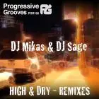 Dj Mikas, DJ Sage - High And Dry (Big Room Mix)