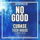 No Good - Cubase 10 Tech House Template (FISHER Style)