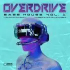 Overdrive Bass House Vol. 1: Samples