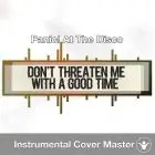 Panic! At The Disco - Don't Threaten Me With A Good Time (Instrumental Cover)