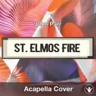 St. Elmos Fire (Man In Motion) (John Parr) - Acapella Cover