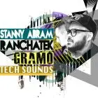 Stanny Abram & Ranchatek Gramo Tech Sounds