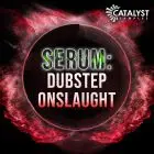 Serum: Dubstep Onslaught
