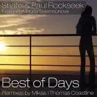 Shato & Paul Rockseek - Best Of Days Feat Magda Salamounova (Original Mix)