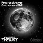 Progressive Thrust - Circles (Original Mix)