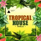 Tropical House Tools