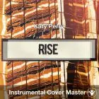 Katy Perry - Rise (Instrumental Cover)