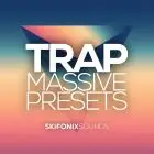 Trap Massive Presets