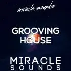 Miracle SOunds - Grooving House 