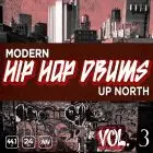 Modern Up North Hip Hop Drums Vol 3