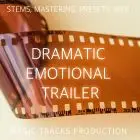 Dramatic Emotional Trailer (STEMS, Mastering, Presets, MIDI)