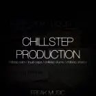 Chillstep Production