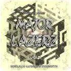 MAJOR LAZERZ VOL.4