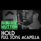 Acapella Robbie Hutton - Hold