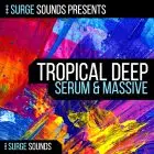Surge Sounds - Tropical Deep Serum & Massive