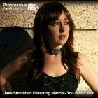 Jake Shanahan ft Marcie - You Better Run (Ian Osborn , Jermey Reyes &