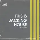 This is Jacking House by Jo Paciello WAV Rex2