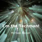 I'm the techman